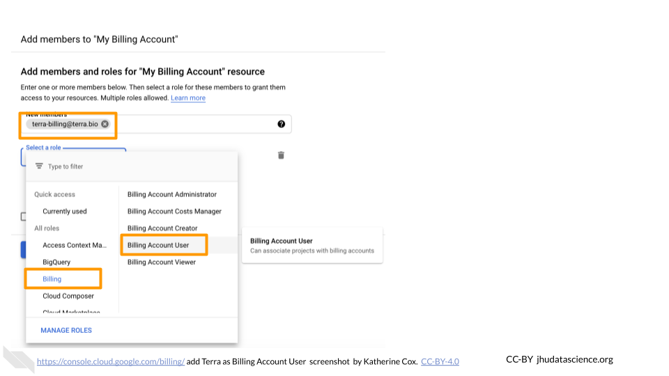 Screenshot of the dialogue box for adding a member to a Google Cloud Billing Accounts. The text box is highlighted and has been filled in with "terra-billing@terra.bio".  In the drop-down menu labeled "Select a Role", the item "Billing" and the submenu item "Billing Account User" are highlighted.