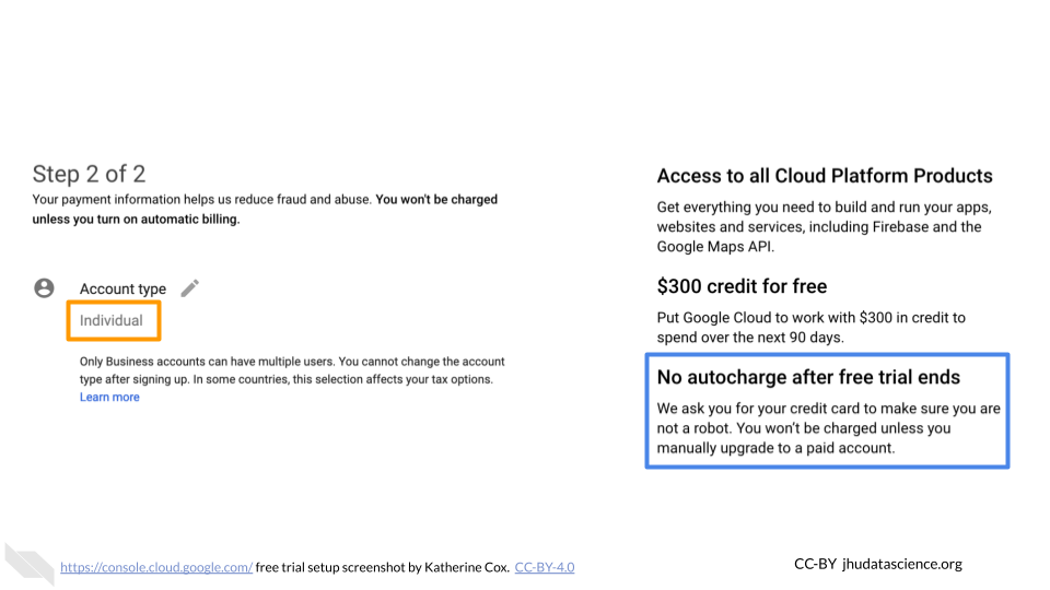 Screenshot of the Google Cloud Billing Account Setup, with "Individual Account" highlighted.  Also highlighted is text stating "You won't be charged unless you manually upgrade to a paid account."