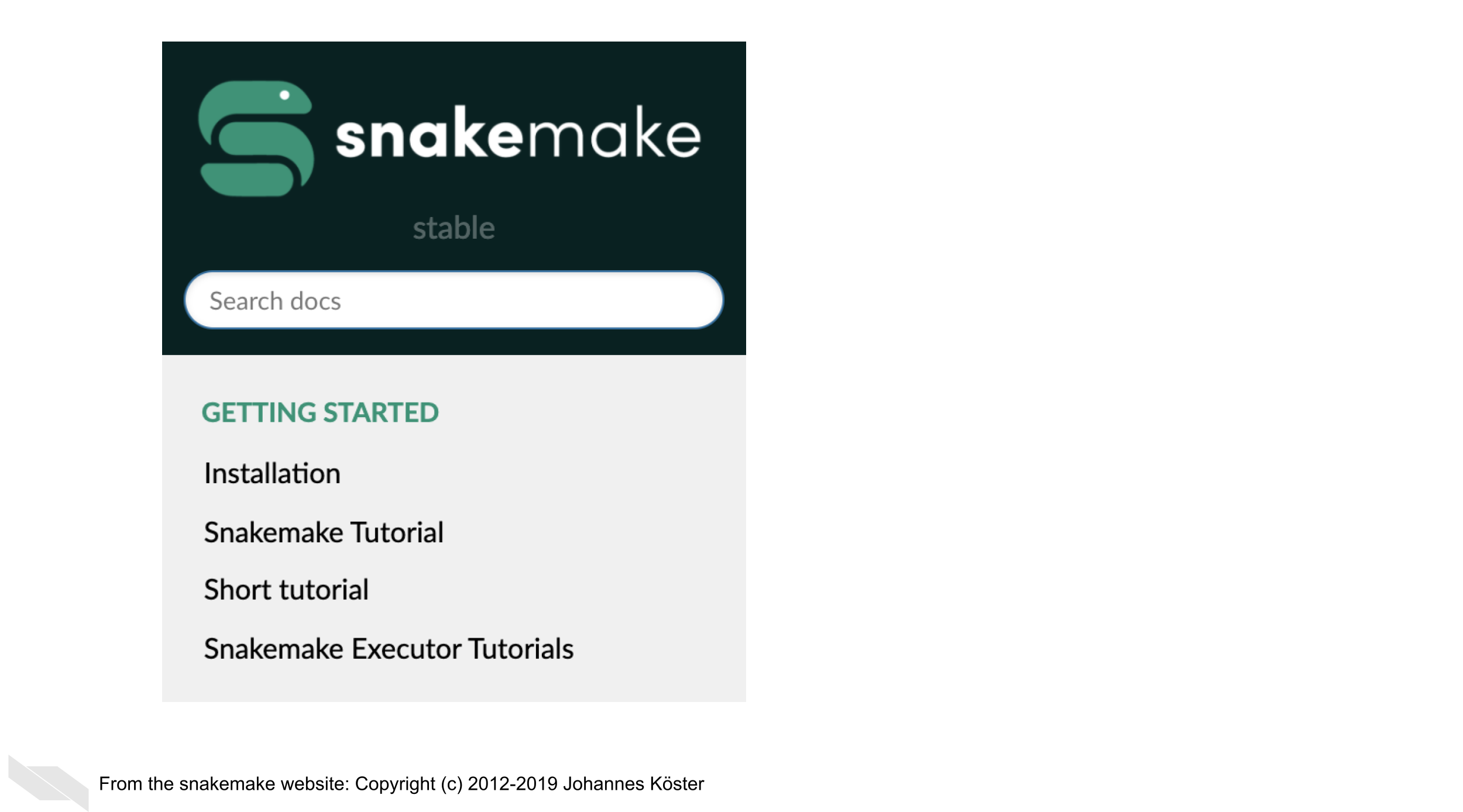 Here is a screenshot of snakemake’s documentation. It shows the sidebar which has installation, a tutorial, and another short tutorial.