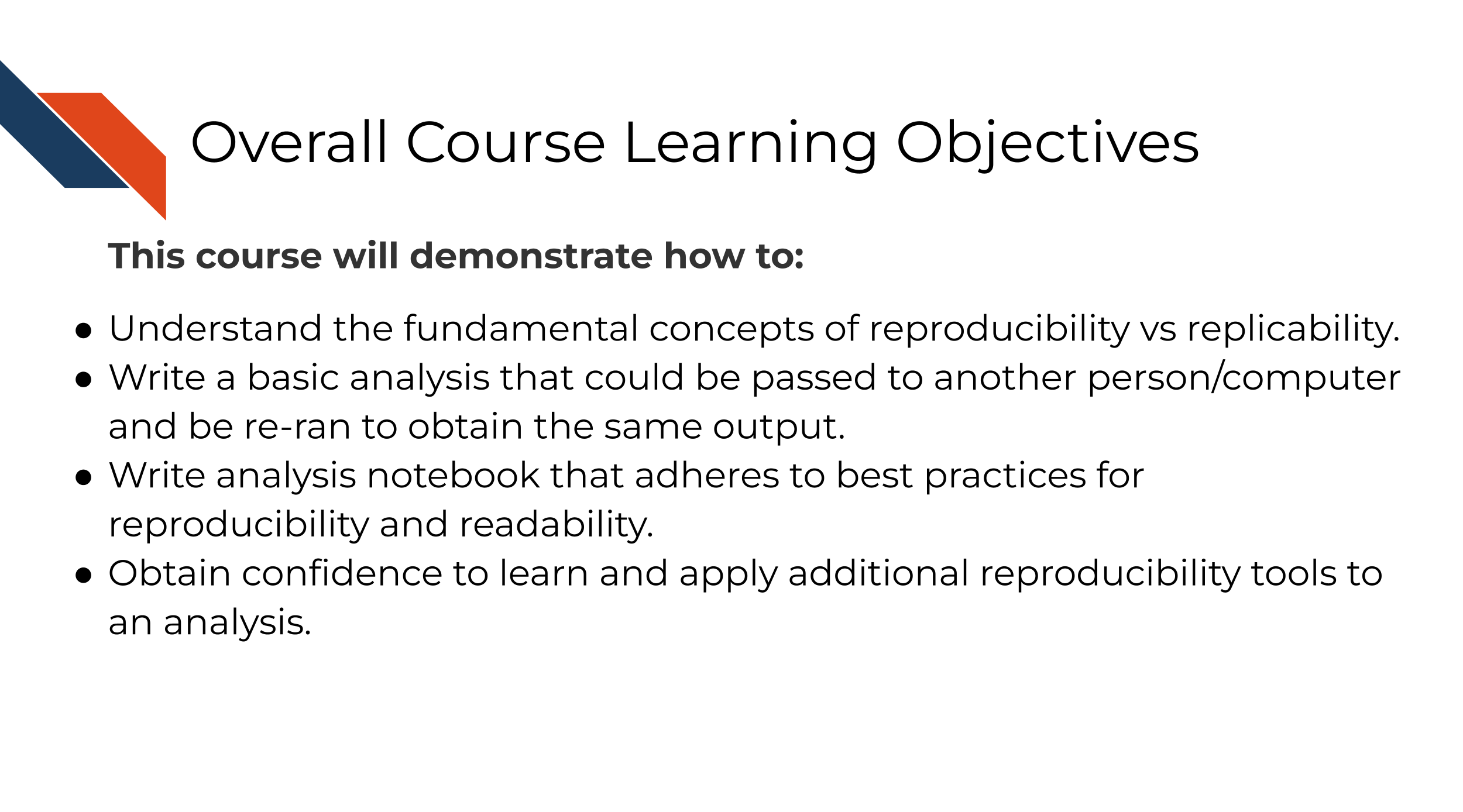 This course will demonstrate how to: Understanding why usability and documentation is vital, Identifying your user community, Building documentation and tutorials to maximize the usability of developed tools, Obtaining feedback from your users